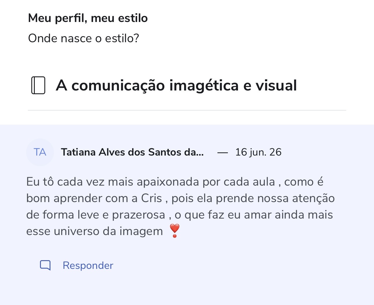 Aluna do Meu Perfil, Meu Estilo®